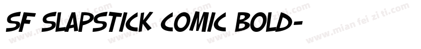 SF Slapstick Comic Bold字体转换